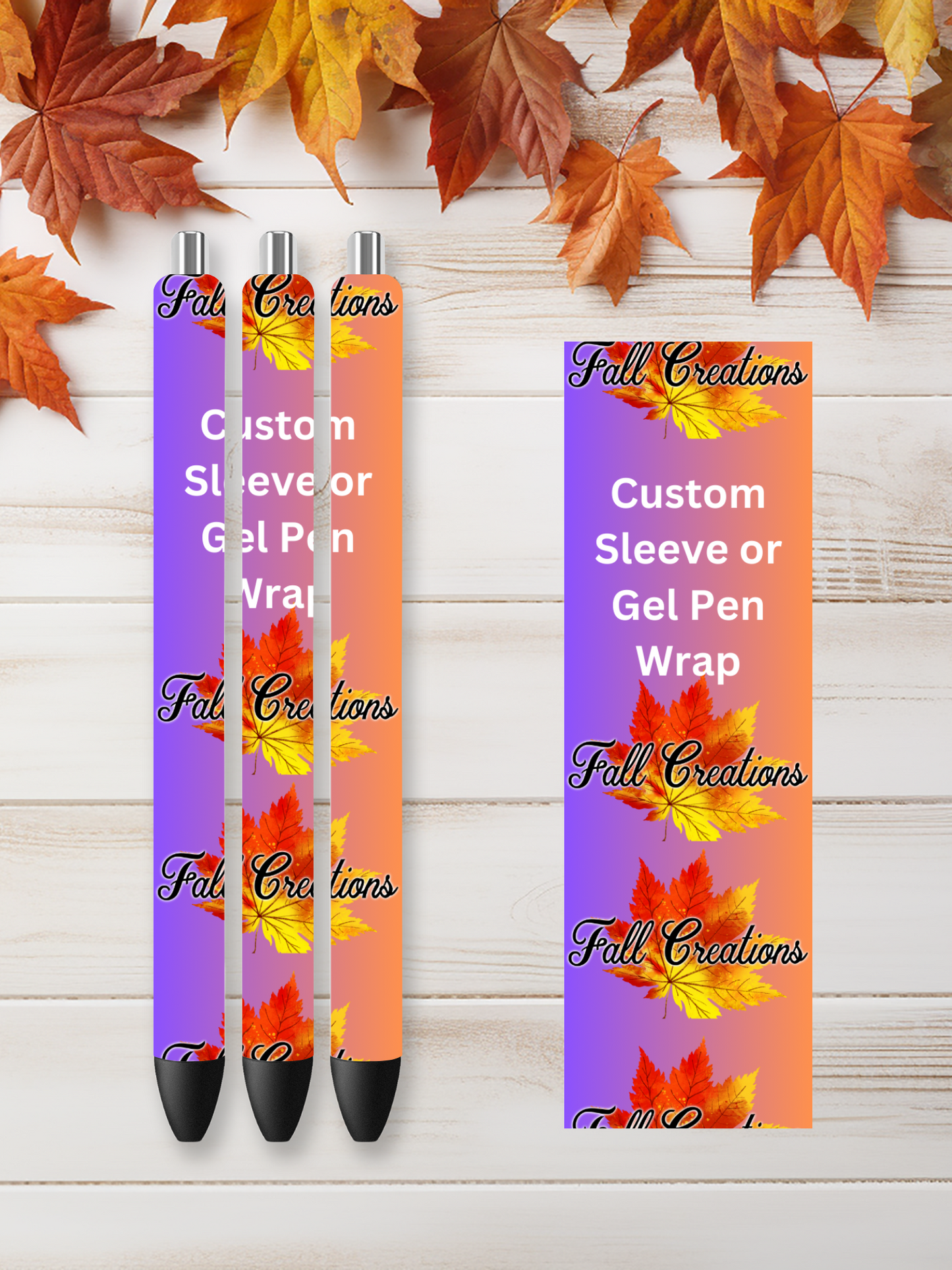 Custom Gel Pen or Sleeve wrap